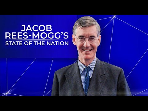 Jacob Rees-Mogg's State Of The Nation | Monday 6th March