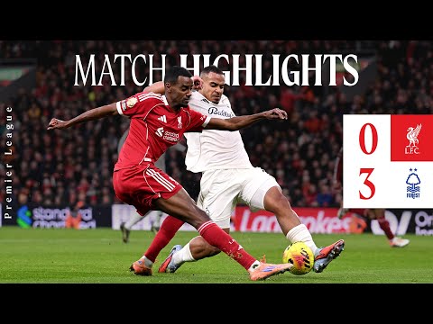 Highlights: Liverpool 0-3 Nottingham Forest | Premier League