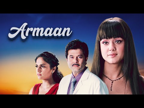 Preity Zinta, Anil Kapoor, Amitabh Bachchan Best Bollywood Hindi Movie Armaan
