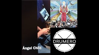 &#39;Angel Child&#39; - Chicano Batman - elDrumero drum lesson &amp; parts extended