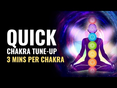 Quick Chakra Tune-Up | 3 Mins Per Chakra | Quick Chakra Cleansing Meditation | Chakra Tune Up Music