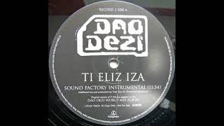 Dao Dezi – Ti Eliz Iza (Soundfactory Instrumental) 1995 Tribal Progressive House