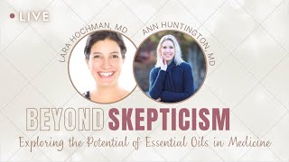 Beyond Skepticism: Exploring the Potential of Essential Oils in Medicine