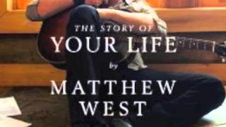 The Reason for the World- Matthew West