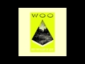 Woo - Hopi (Original Mix)