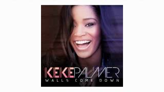 Keke Palmer -- Walls Come Down