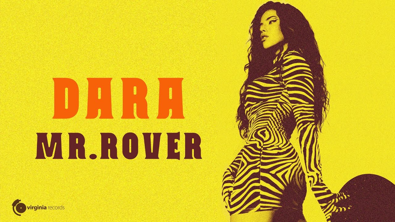 Dara — Mr. Rover