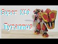 Super X10 DX Tyrannus Review Youngtoys