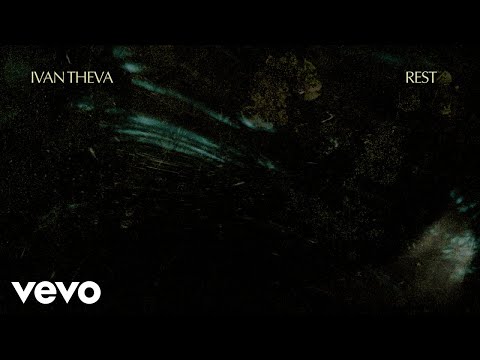 Ivan Theva - Rest (Lyric Video)