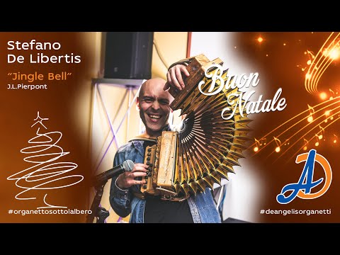 STEFANO DE LIBERTIS - Jingle Bells Organetto