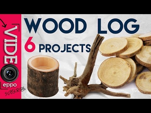 Turning Round Wood Logs into Home Decor Stuff