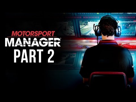 Motorsport Manager Gameplay Walkthrough Part 2 - FIRST PODIUM ??? (Career Mode)