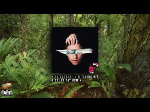 Nick Carter - I'm Taking Off ( Nicolas CAT Remix ) "Radio Mydonose HD"