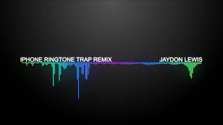 iPhone Ringtone Trap Remix | [1 Hour Version]