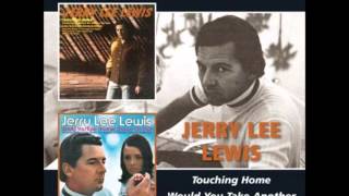 Jerry Lee Lewis- Would You Take Another Chance On Me