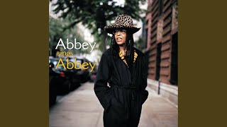 Being Me (2007 Abbey sings Abbey Version)