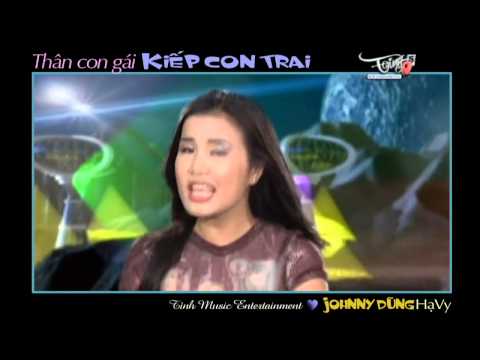 Thân con gái kiếp con trai - Johnny Dũng