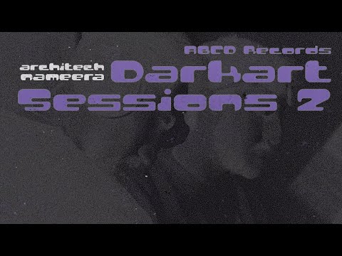 Nameera B2B Architech | Dark Techno Streaming from Studio | ABCD Records Darkart Sessions 02