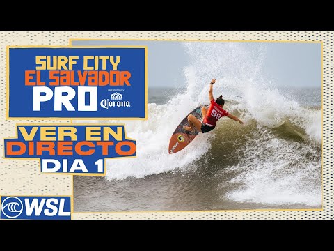VER EN DIRECTO Surf City El Salvador Pro Presented By Corona 2024 - Dia 1