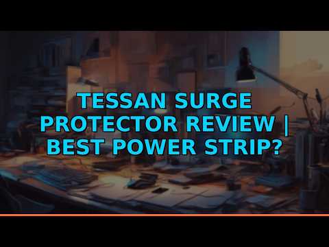 TESSAN Surge Protector Review | Best Power Strip?