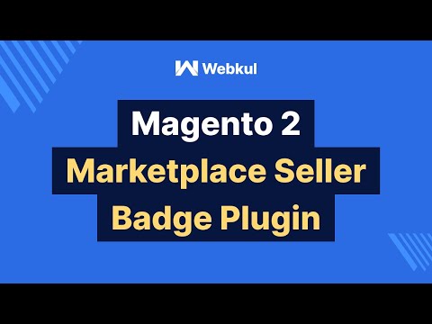Magento 2 Multi Vendor Marketplace Seller Badge Add-On