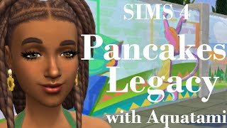 Sims 4 - The Pancakes Legacy - G8P10