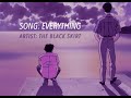 [Lyrics Rom/Eng Sub] The Black Skirts - EVERYTHING