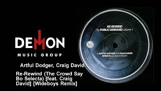 Artful Dodger, Craig David - Re-Rewind (The Crowd Say Bo Selecta) [feat. Craig David]