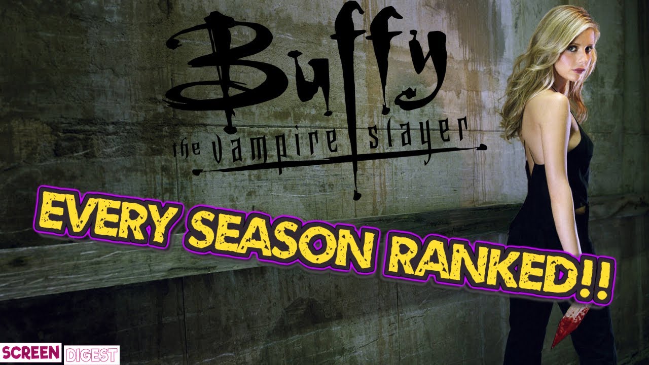 EVERY Season of Buffy The Vampire Slayer Ranked!