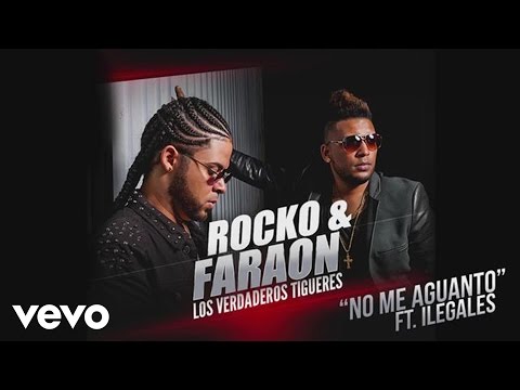 Rocko y Fara-On - No Me Aguanto (Cover Audio) ft. Ilegales