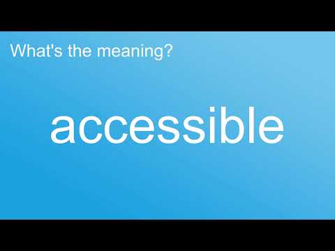 What's the meaning of "Accessible", How to pronounce? #meaning #pronunciation #Dictionary