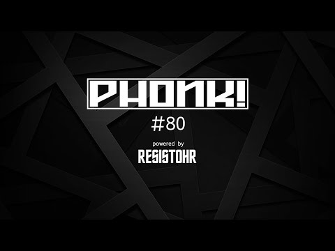 PHONK! RADIO #80 - Powered by Resistohr a.k.a. PETDuo - 04.02.2020