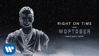 Gucci Mane - Right On Time [Official Audio]