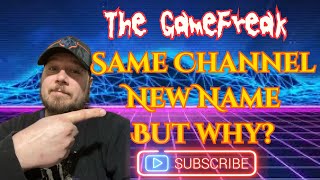 New Channel Name, and Why I had to do it #gaming #videogames #news