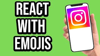 HOW To React On Instagram Message With Emojis