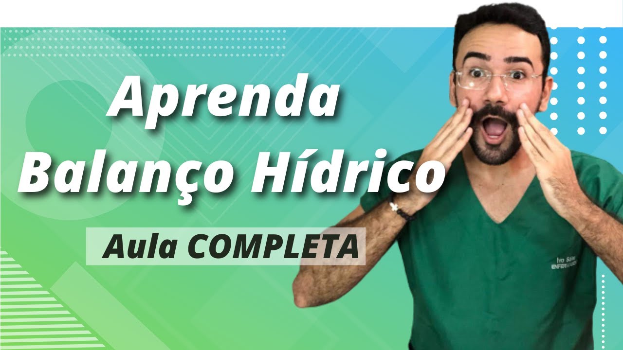 Aprenda Como Fazer Balanço Hídrico - AULA COMPLETA