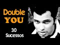DoubleYou - 30 Sucessos