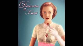 Descartes a Kant - Paper Dolls (Full Album - Album Completo)