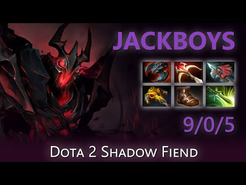 "JACKBOYS" 9/0/5 | Dota 2 Shadow Fiend highlights