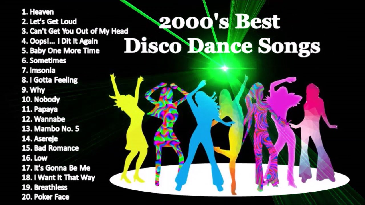 Best 2000s Dance Songs Best 2000s Dance Songs