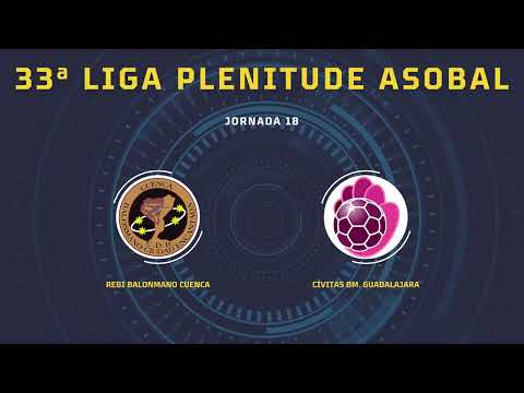 33ª Liga Plenitude ASOBAL J18: REBI Balonmano Cuenca - Cívitas BM. Guadalajara 34-24