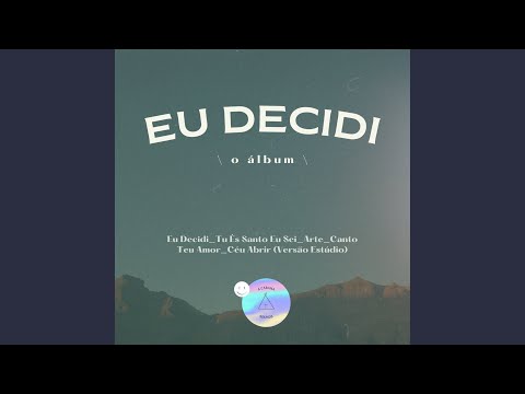 Eu Decidi - A Cabana Sounds