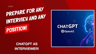 How To Ace A Job Interview For ANY Position - Chat GPT