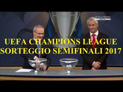 Sorteggio semifinali Uefa Champions League 2017
