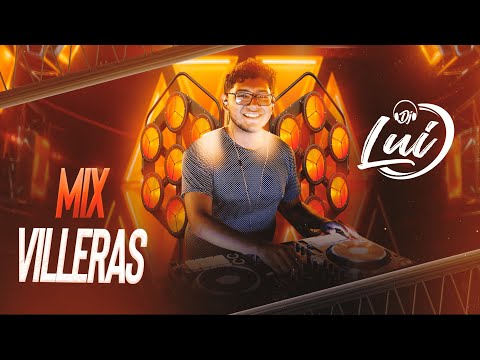 MIX VILLERAS - DJ LUI 2024 (NENE MALO, LOS WACHITURROS, TU PAPA, CULISUELTAS)