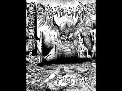 Heädshöt - Fuck The War