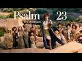 23 Psalm 23 End Credits Song Phil Wickham DAVID 2025 Angel Studios