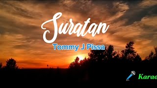 Download lagu Suratan #Karaoke #suratan #TommyJPisa @KaraokeRiuhNada mp3 Download lagu Suratan #Karaoke #suratan #TommyJPisa @KaraokeRiuhNada mp3