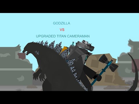 Godzilla vs upgrade titan cameraman [Epic Battle] 40 subs ￼special