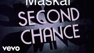 Maskal - Second Chance (Tropical Escape Riddim) video